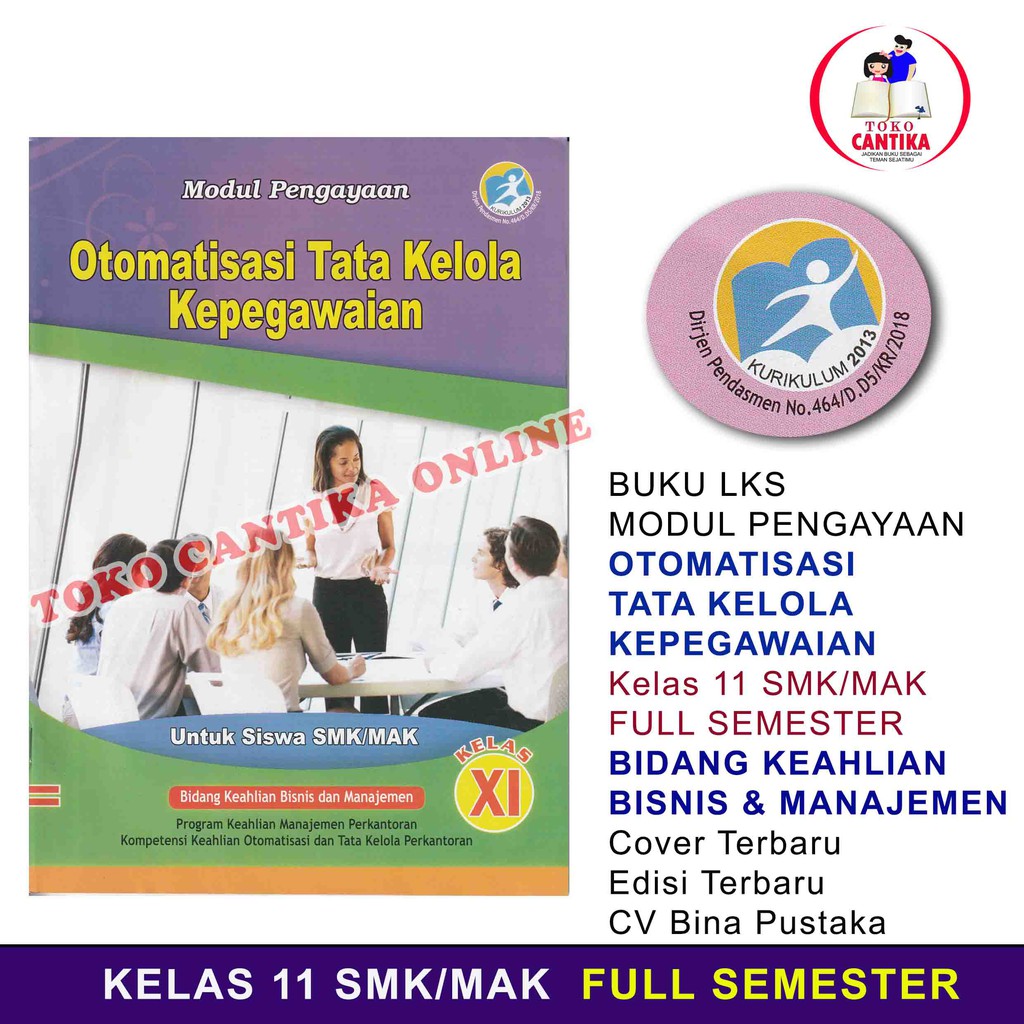 Soal Dan Jawaban Otomatisasi Dalam Administrasi Perkantoran Kelas 11