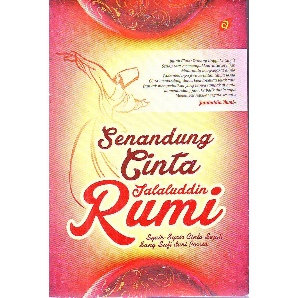 Semoga Bermanfaat Syair Sufi Jalaludin Rumi