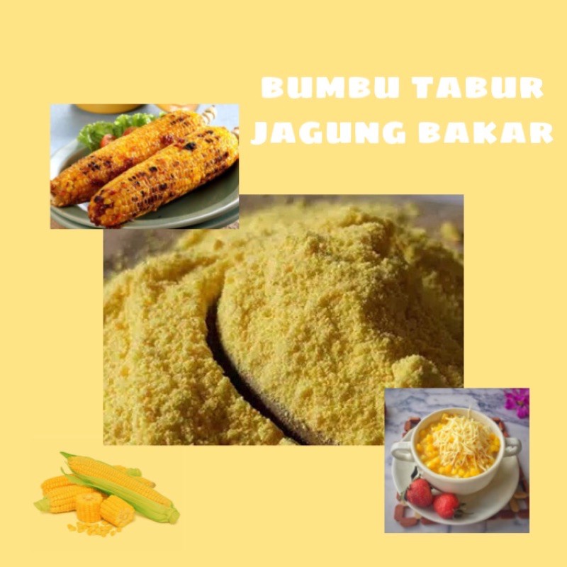Bumbu tabur rasa jagung bakar / jagung manis / jagung susu