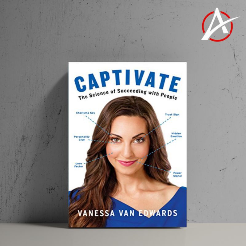 Jual Buku Captivate The Science Of Succeeding With People Vanessa