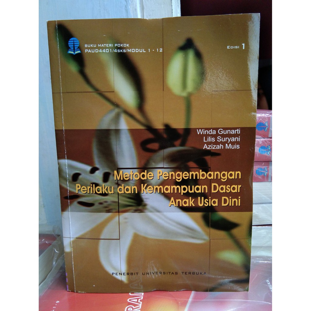 Materi Pokok Metode Pengembangan Perilaku Dan Kemampuan Dasar Anak Usia