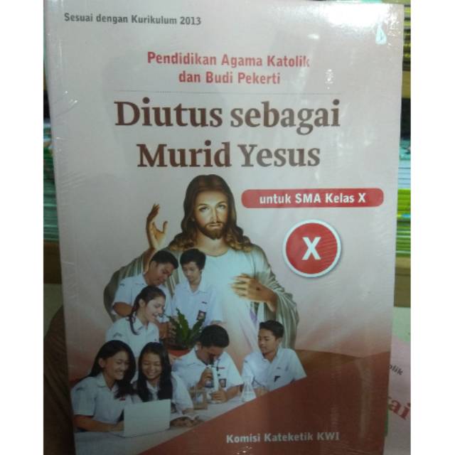 Buku Pendidikan Agama Katolik Kelas 10 Kurikulum 2013 Info Terkait Buku