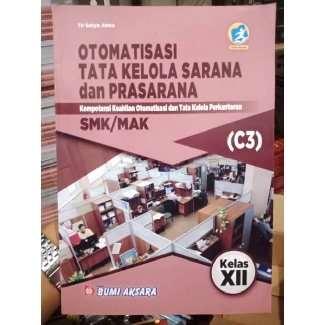 Bahan Ajar Otomatisasi Tata Kelola Sarana Dan Prasarana