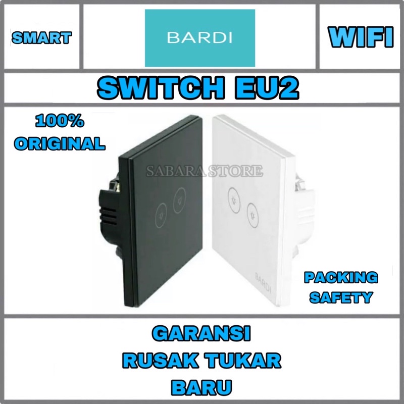 Jual BARDI Smart Wall Switch EU2 Gang PUTIH / HITAM Saklar WiFi Touch