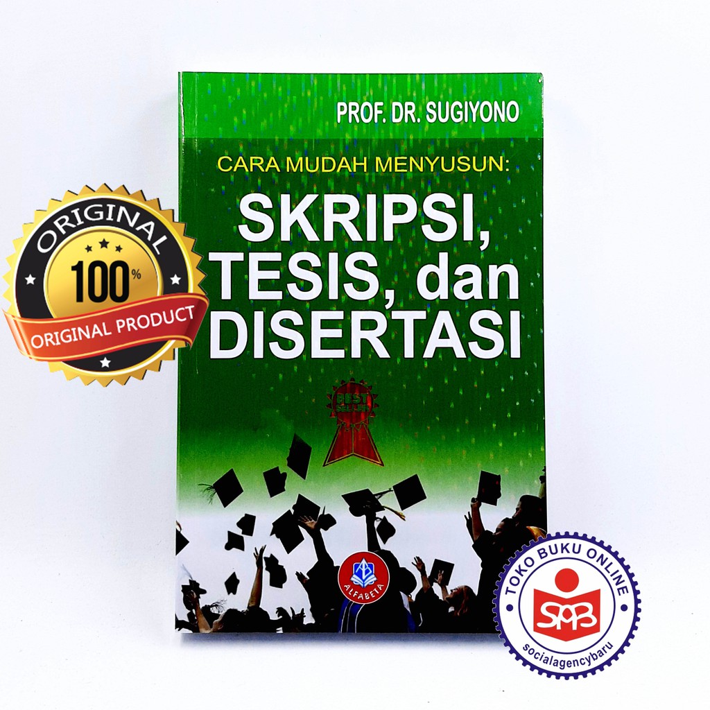 Jual Cara Mudah Menyusun Skripsi Tesis Dan Disertasi - Sugiyono Indonesia|Shopee Indonesia
