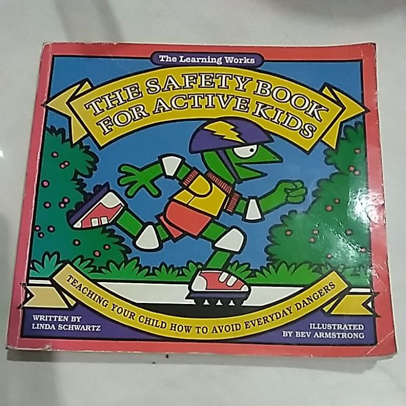 Jual THE LEARNING WORK (THE SAFETY BOOK FOR ACTIVE KIDS ) Shopee