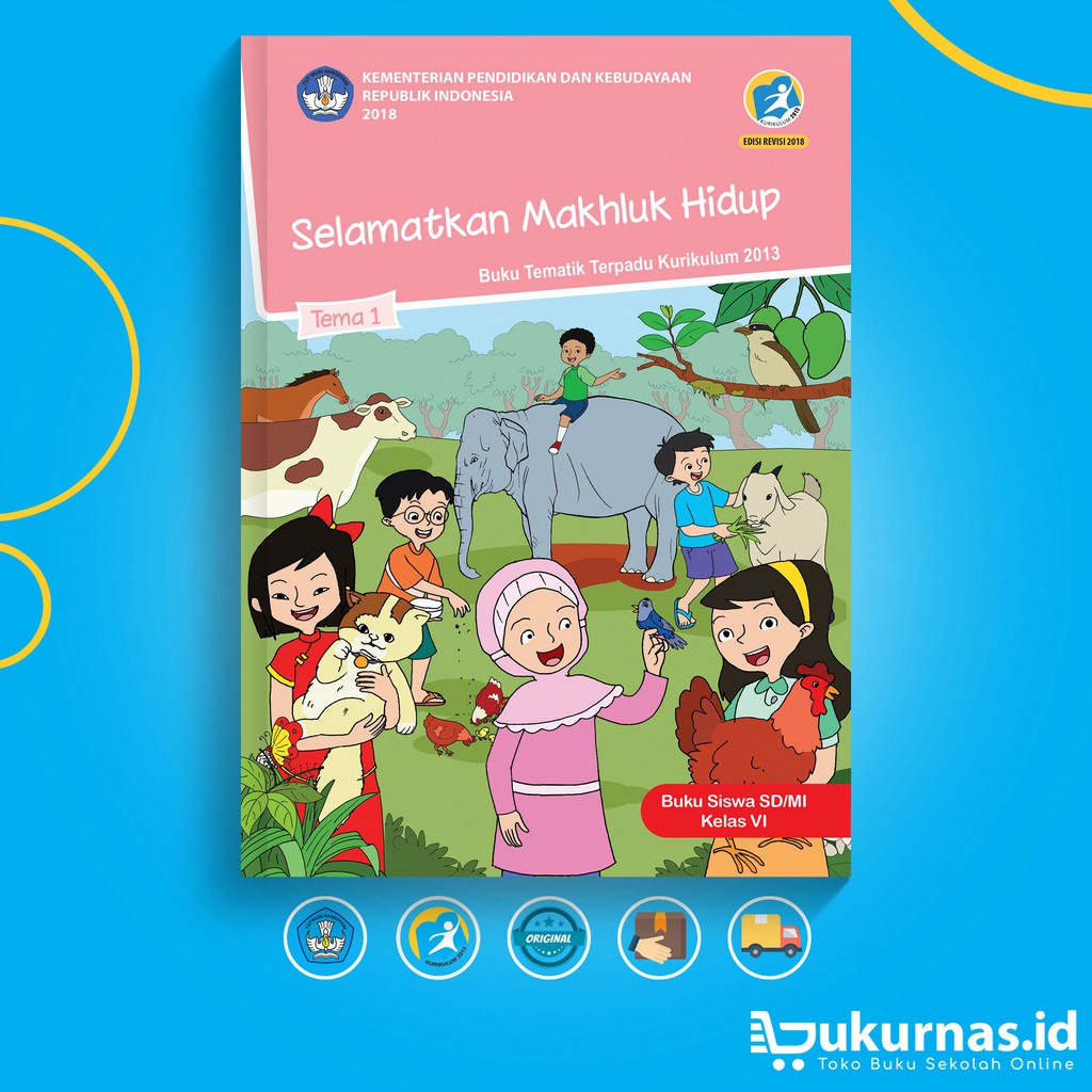 Buku Tematik SD Kelas 6 Tema 1 Selamatkan Makhluk Hidup K13 Revisi Terbaru Shopee Indonesia