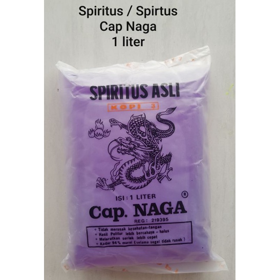 Jual Spiritus / Spirtus Cap Naga 1 liter Kemasan Plastik dan 1/2 liter