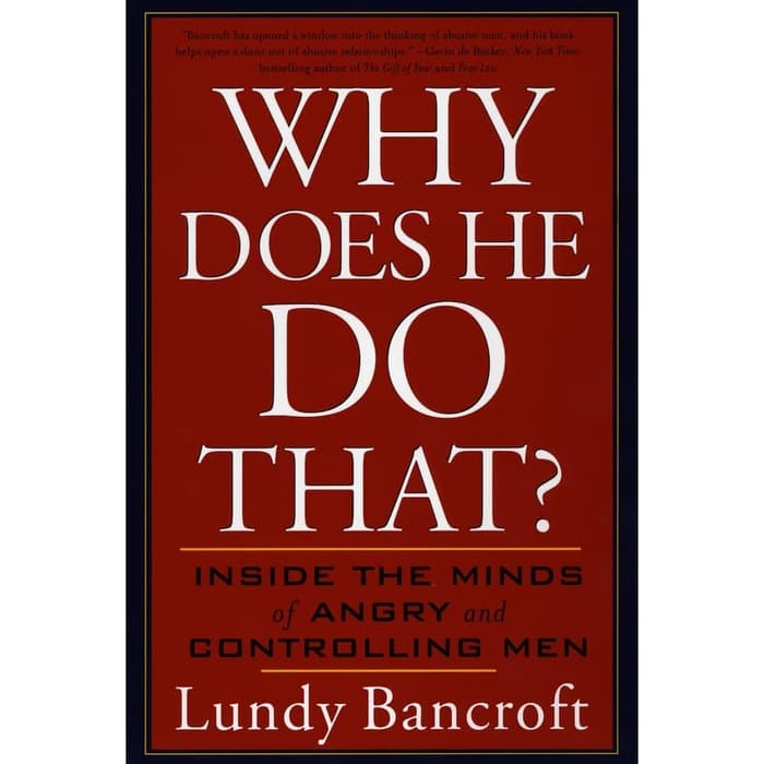 Buku - Why Does He Do That? by Lundy Bancroft | Shopee Indonesia