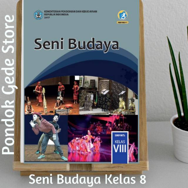 Seni Budaya kelas 8 VIII 2 SMP Buku Paket Siswa Sekolah SMP Kurikulum 2013 Revisi 2017 SenBud