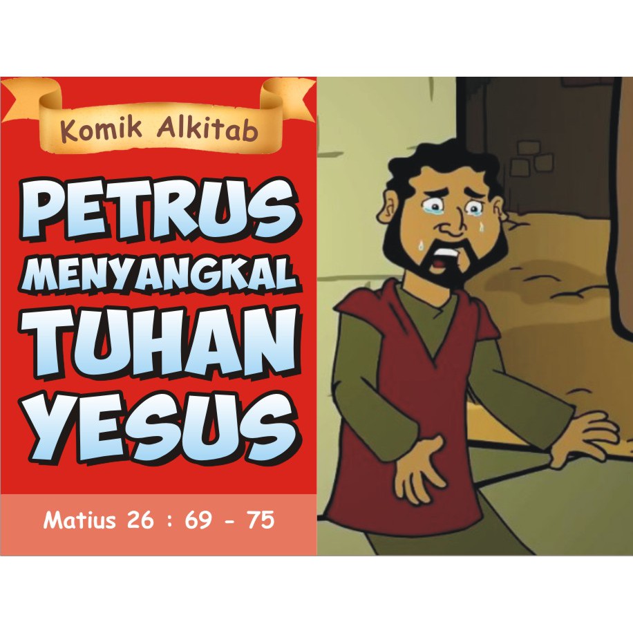 Komik Alkitab Petrus Menyangkal Tuhan Yesus Shopee Indonesia