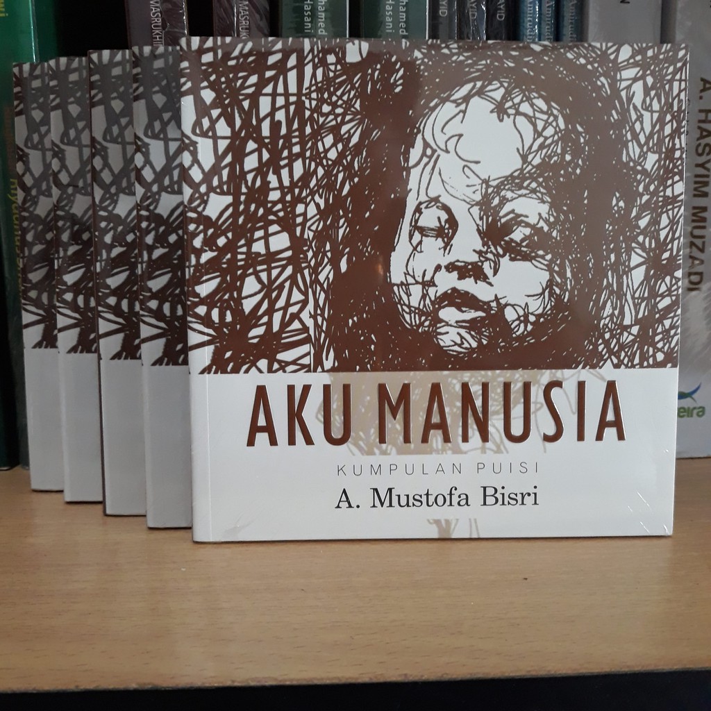Buku AKU MANUSIA Kumpulan Puisi A. Mustofa Bisri (Gus Mus