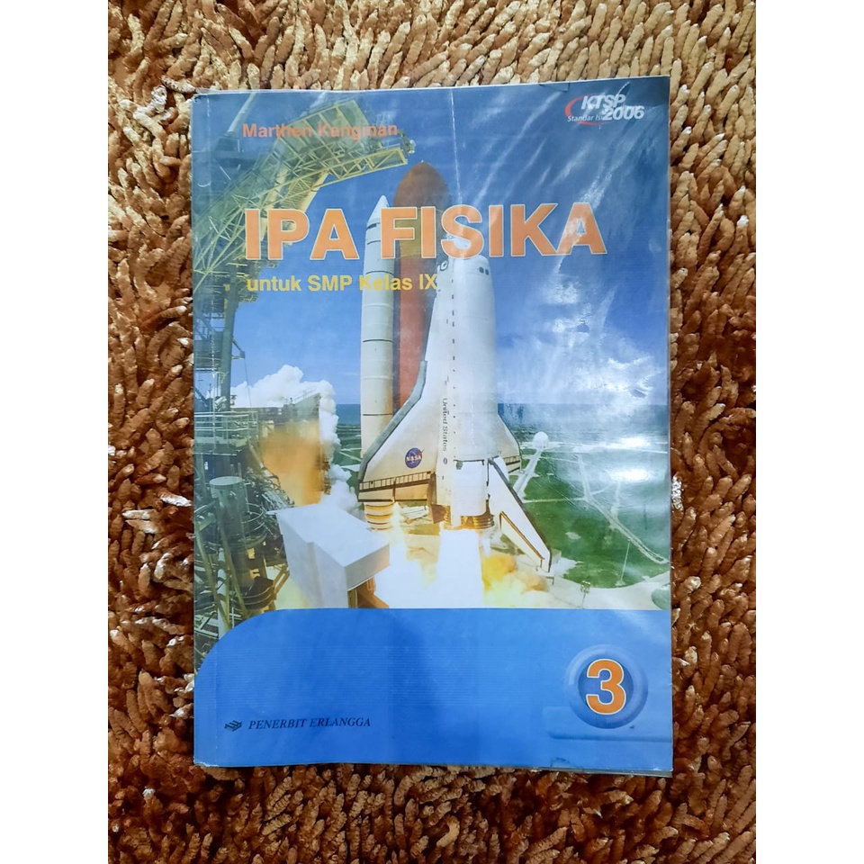Buku Bekas SMP 3 Kelas IX/9 FISIKA Kurikulum KTSP 2006
