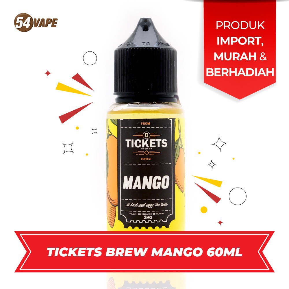 Jual TICKETS MANGO 60ML AUTHENTIC Shopee Indonesia