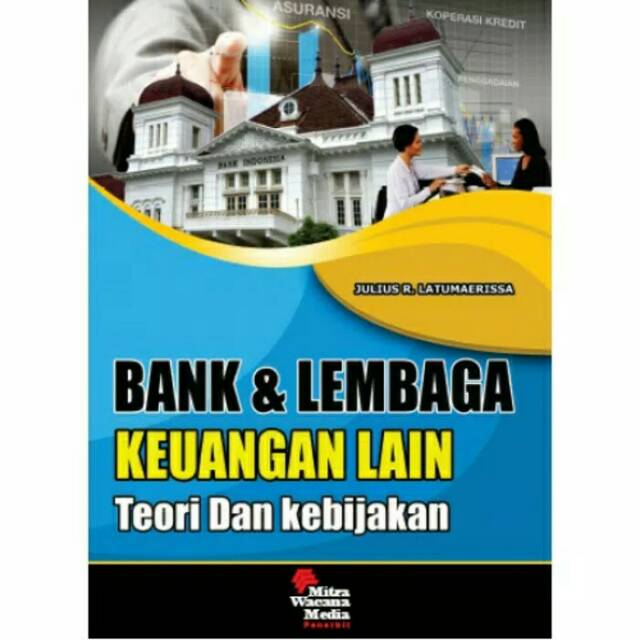 Buku ORI BANK DAN LEMBAGA Keuangan Lain penulis Julius R