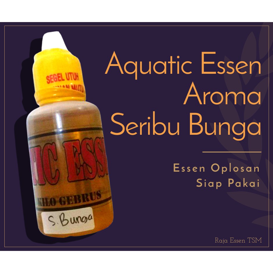 Essen Aroma Seribu Bunga Terlaris || Cocok Untuk Semua Media Umpan ||  Aquatic Essence | Shopee Indonesia