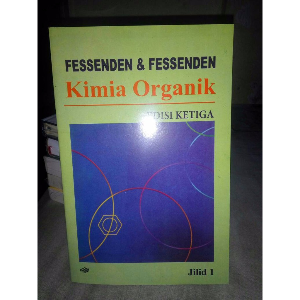Download Ebook Kimia Organik Fessenden Jilid 2 Pdf Cari Pembahasannya