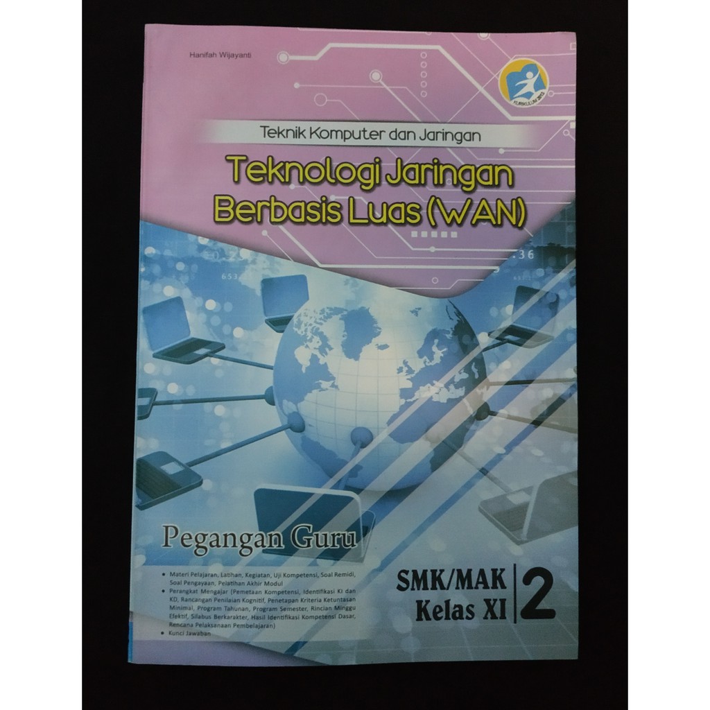 Soal Teknologi Wan Kelas Xi Semester 1 Pendidikan Soal