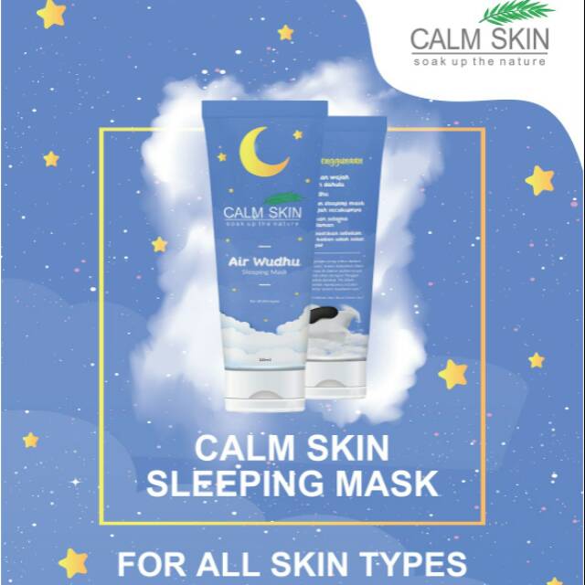 CALM SKIN SLEEPING MASK "AIR WUDHU" Shopee Indonesia