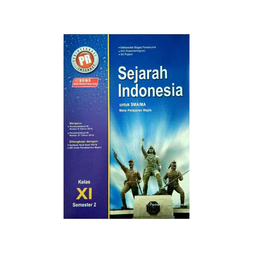 Soal Sejarah Indonesia Kelas 11 Semester 2 Kurikulum 2013 Dunia Sosial