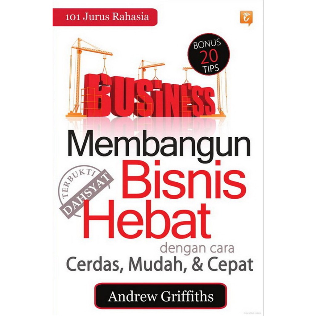 101 Jurus Rahasia Membangun Bisnis Hebat; dengan cara Cerdas, Mudah &amp; Cepat  | Shopee Indonesia