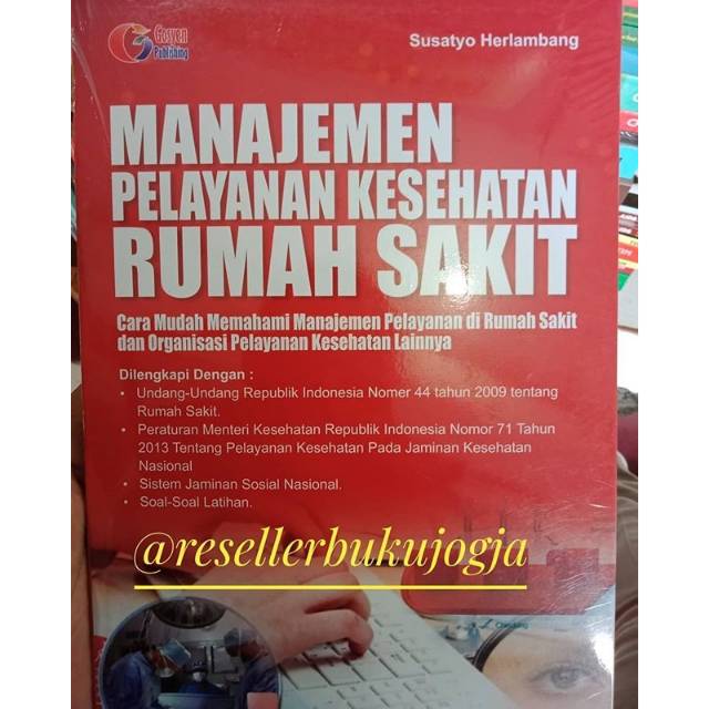 Buku ORI Buku Manajemen Pelayanan Kesehatan Rumah Sakit Gosyen 2016