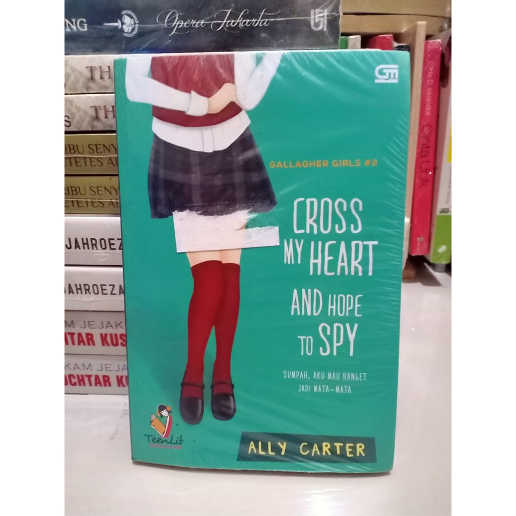 Gallagher Girl #2 - Cross my heart and hope to spy | Shopee Indonesia