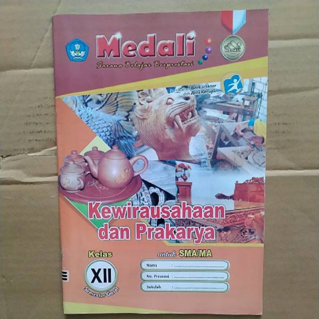 BUKU LKS PRAKARYA DAN KEWIRAUSAHAAN SMA KELAS 12 K13