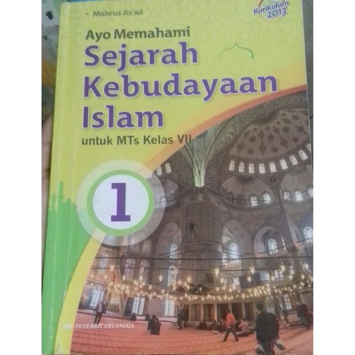 Buku Sejarah Kebudayaan Islam Kelas 7 - BelajarMaFiKi.com