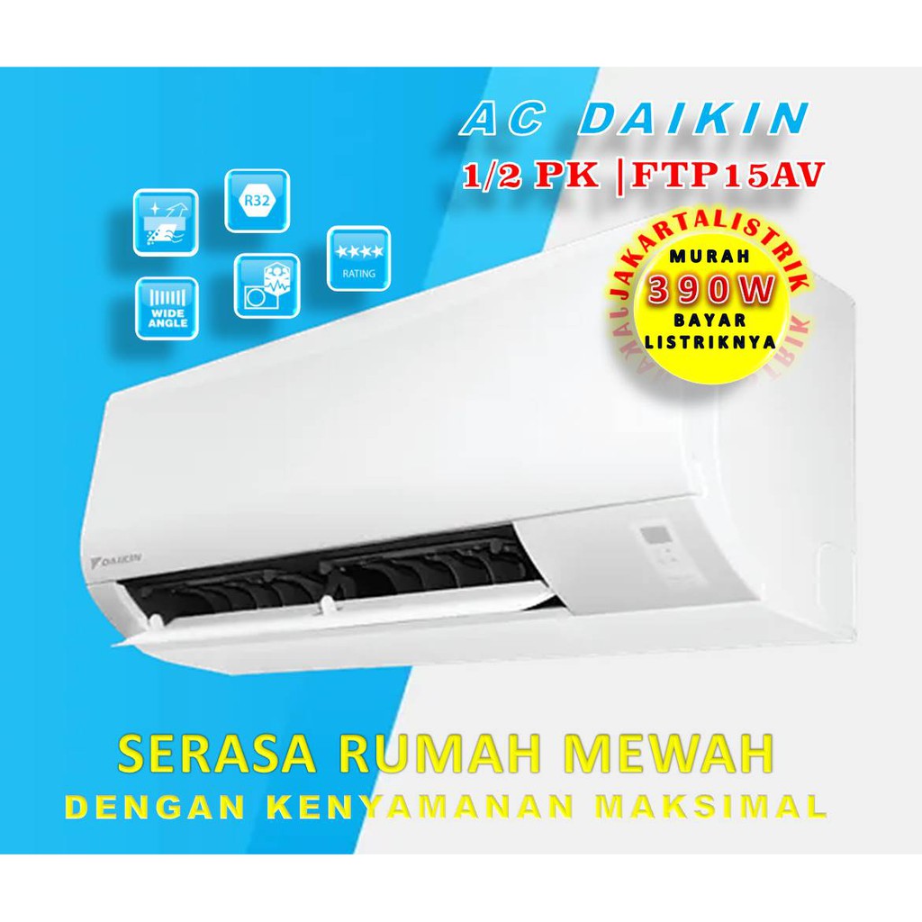 Jual AC DAIKIN FTP15AV14 1/2PK SPLIT BREEZE NYMANNYA BANGET Shopee