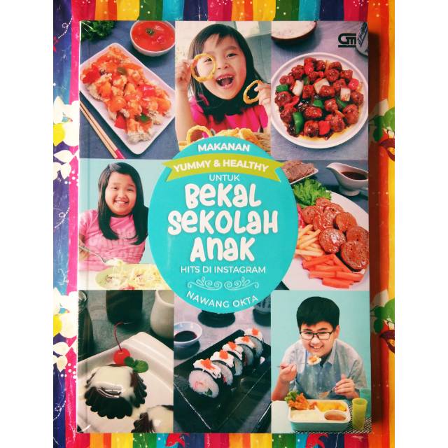 Buku Resep Makanan Yummy & Healthy untuk Bekal Sekolah