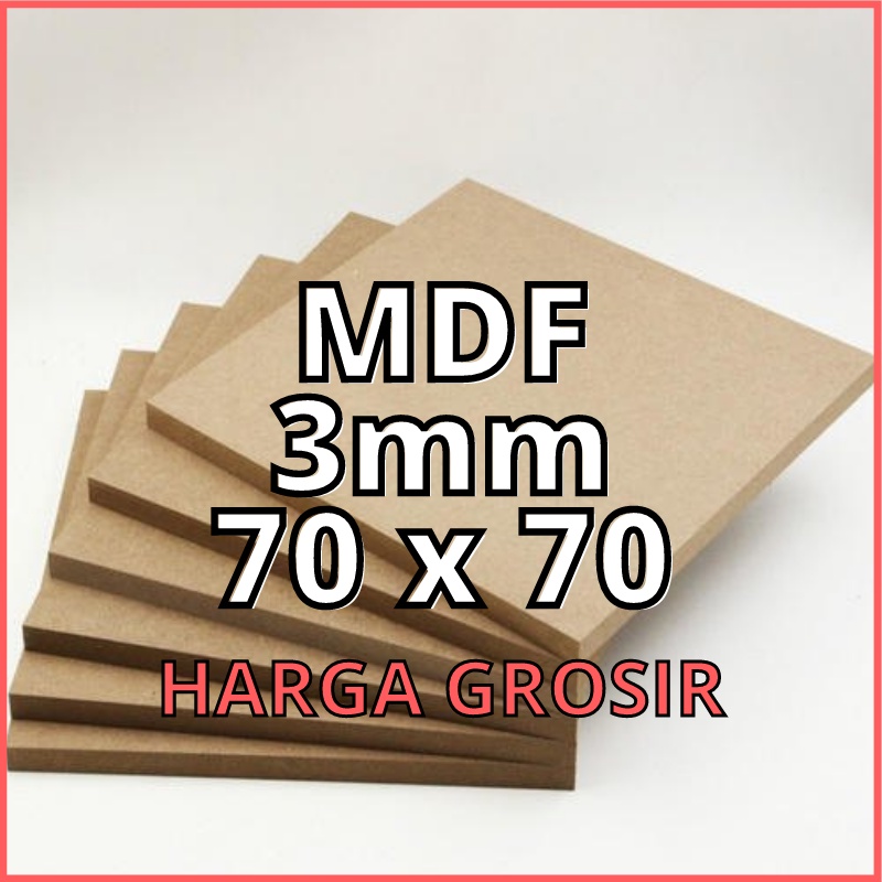 Jual PAPAN KAYU MDF 3mm UKURAN 70x70 cm HALUS KUAT mdf board Medium