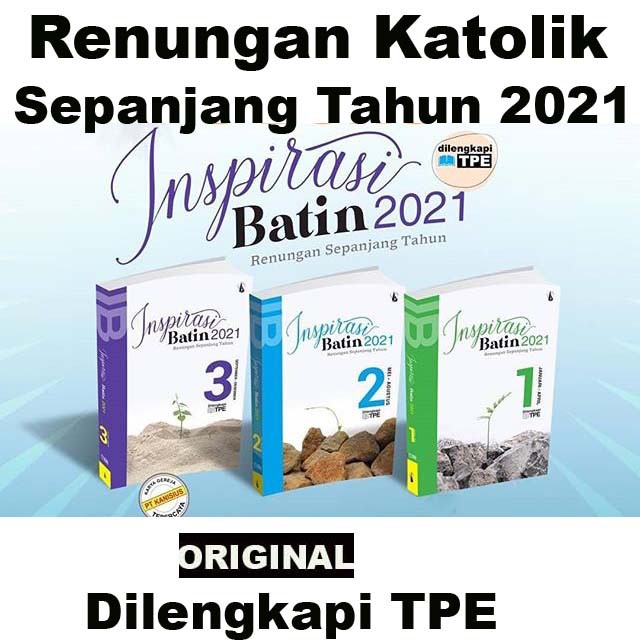 INSPIRASI BATIN 2021 Renungan Katolik Sepanjang Tahun Dilengkapi TPE