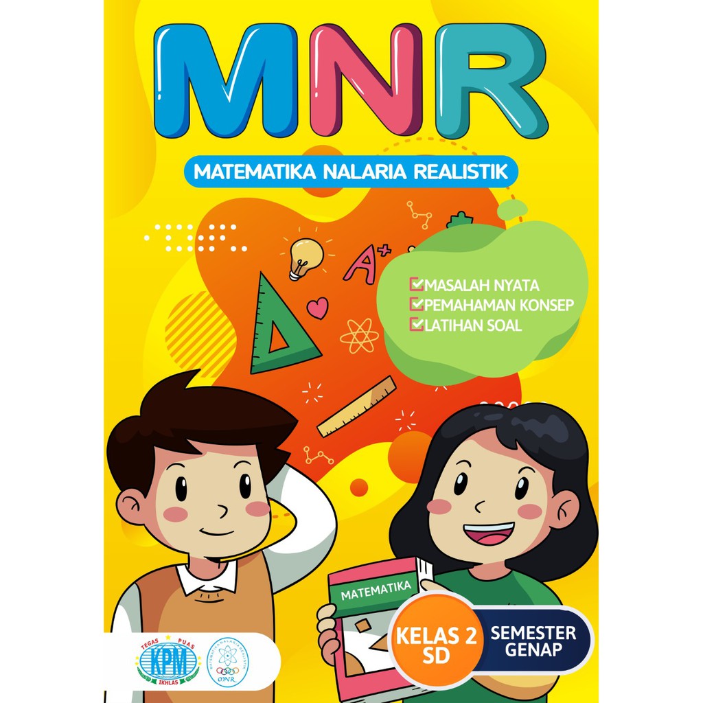 MNR (Matematika Nalaria Realistik) Untuk Siswa Kls 16 SD