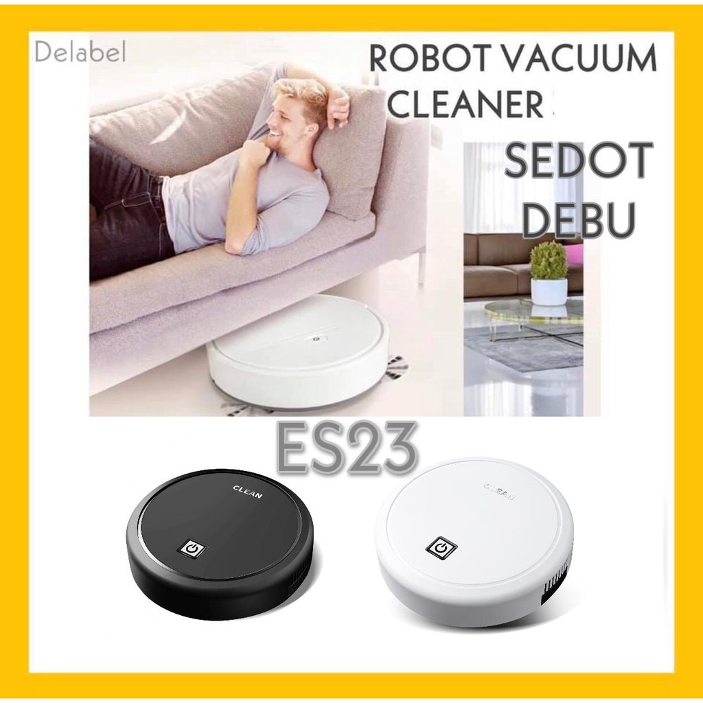 Jual TYPE ES23 DAN ES28 ROBOT PEMBERSIH LANTAI / VACUUM CLEANER OTOMATIS Shopee Indonesia