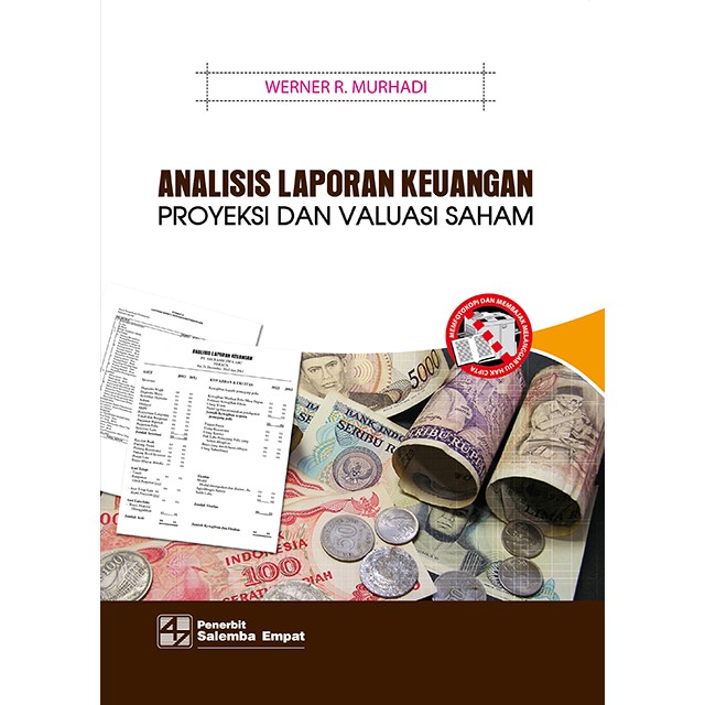 Analisis Laporan Keuangan (Proyeksi dan Valuasi Saham