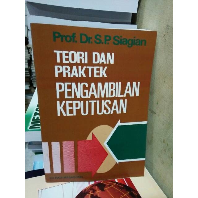 Jual Teori dan praktek Pengambilan Keputusan by sondang p siagian