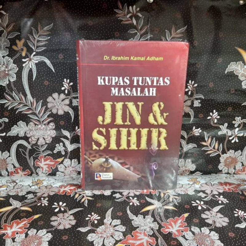 Jual Kupas Tuntas Masalah JIN &amp; SIHIR oleh Dr. Ibrahim Kamal Adham  Indonesia|Shopee Indonesia