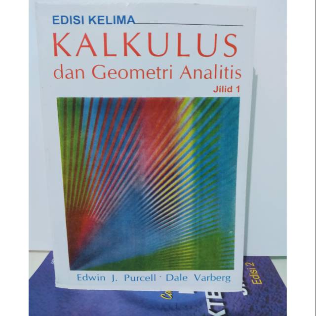 Kunci Jawaban Kalkulus Dan Geometri Analitis Jilid 1 Edisi