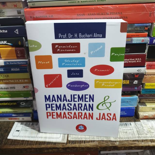 Manajemen Pemasaran dan pemasaran jasa by Prof dr H Buchari alma