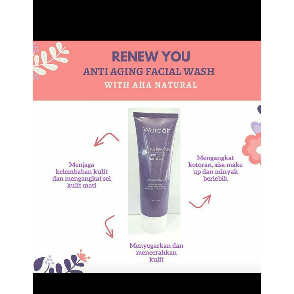 ORIGINAL Sabun Cuci Muka Wardah Renew You Anti Aging Facial Wash 100 ML
