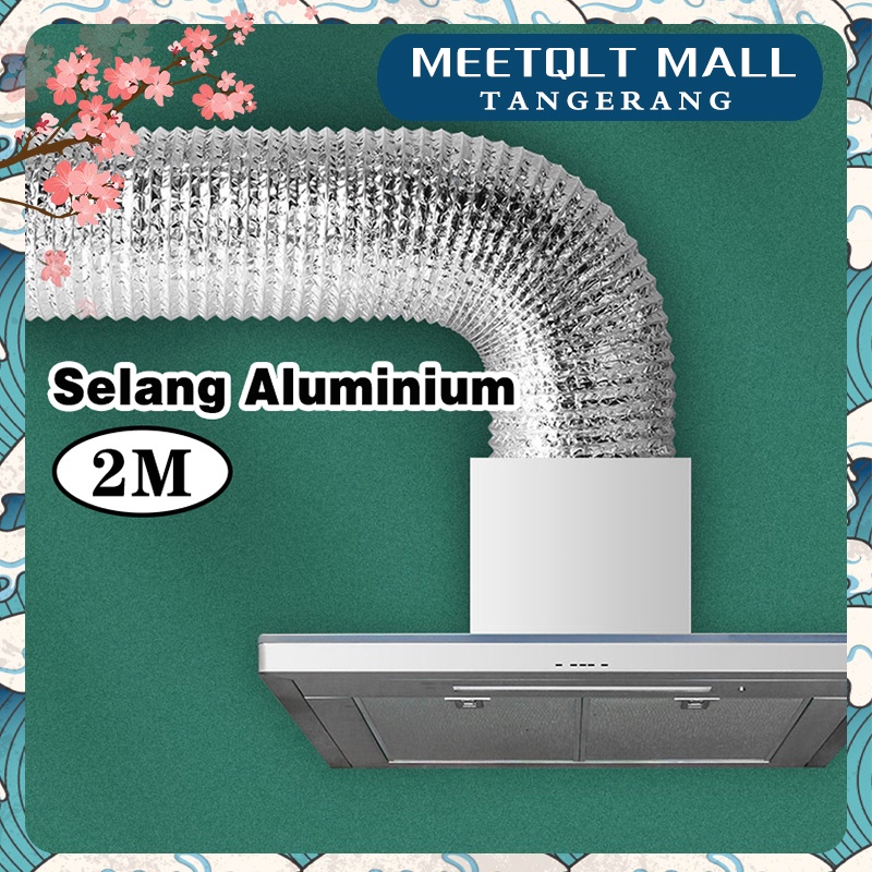 Jual ★2m/100mm★Selang Aluminium Cooker Hood Flexible Cerobong Asap