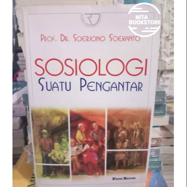 SOSIOLOGI SUATU PENGANTAR EDISI REVISI Pengarang PROF.DR