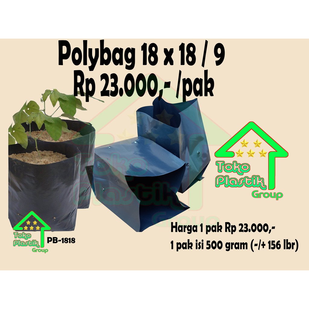 POLYBAG TANAMAN @500 GRAM - PLASTIK HITAM WADAH BIBIT TANAMAN UK 18 X 18 -  POT PLASTIK | Shopee Indonesia