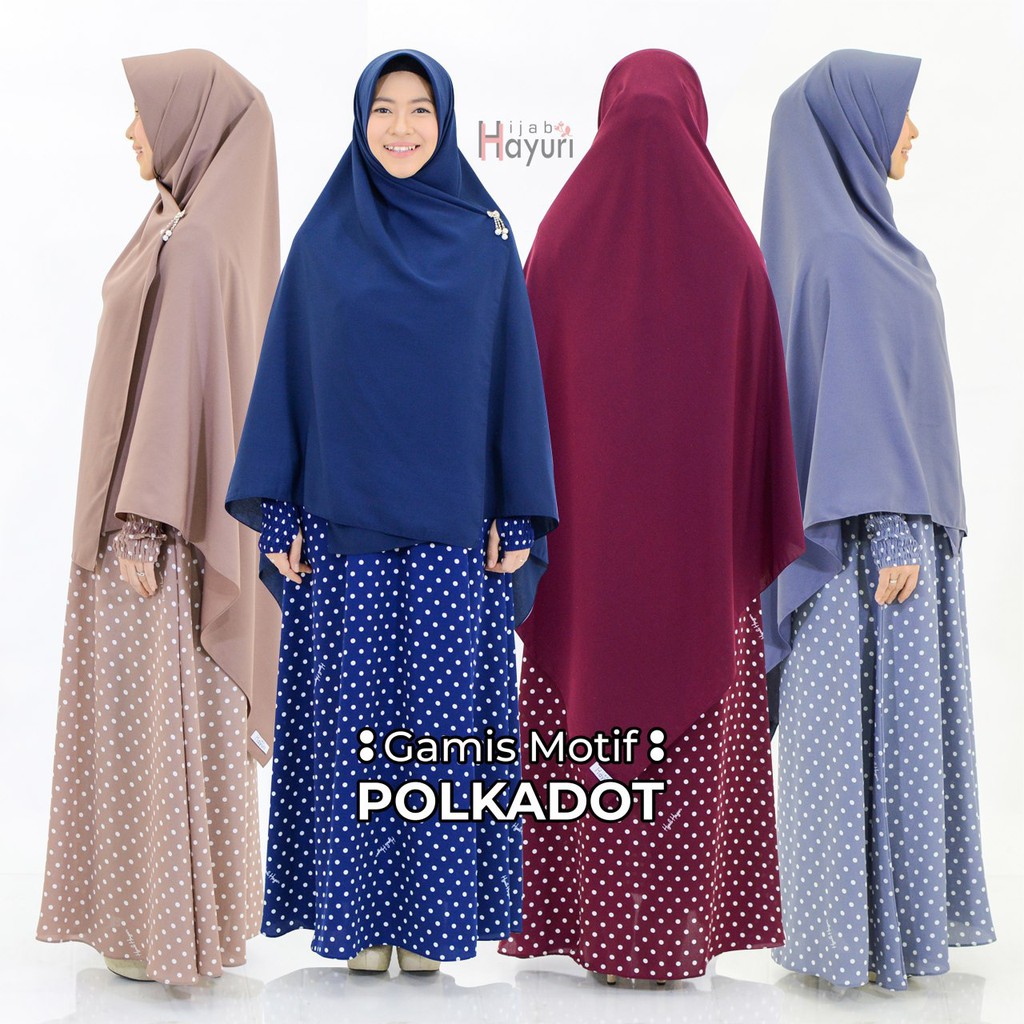 HIJAB HAYURI GAMIS MOTIF POLKADOT WOLFIS MONALISA GRADE A Shopee
