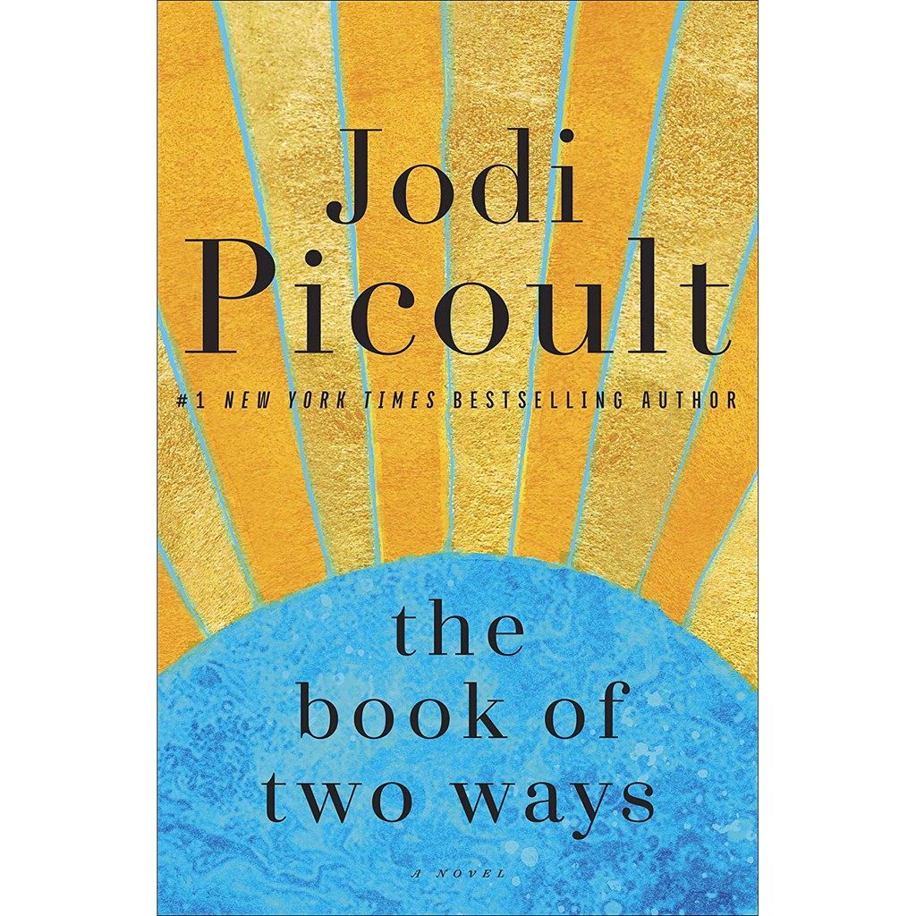 Top Selling Jodi Picoult Books Best Jodi Picoult Books Of All Time