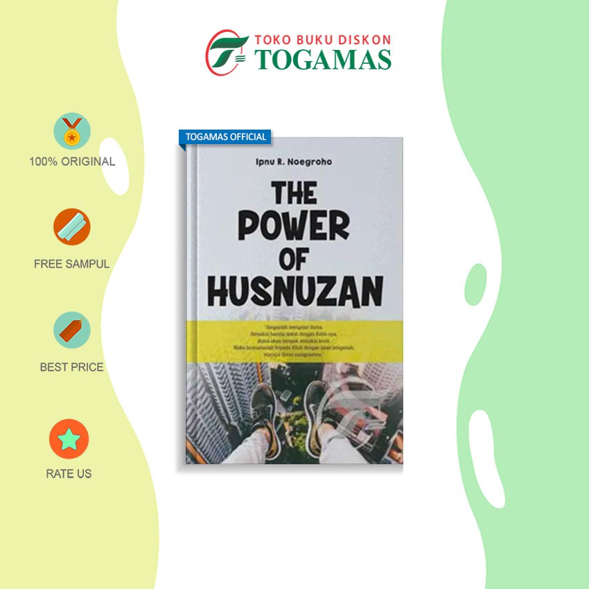 The Power of Husnuzan - Ipnu R. Noegroho | Shopee Indonesia