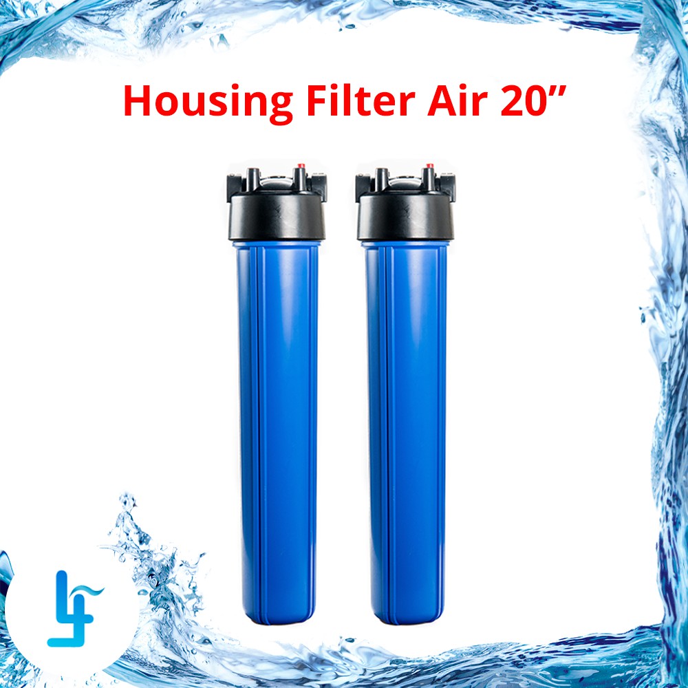 Jual Housing Filter Air 20" inch biru blue drat 3/4" Nanotec Shopee Indonesia
