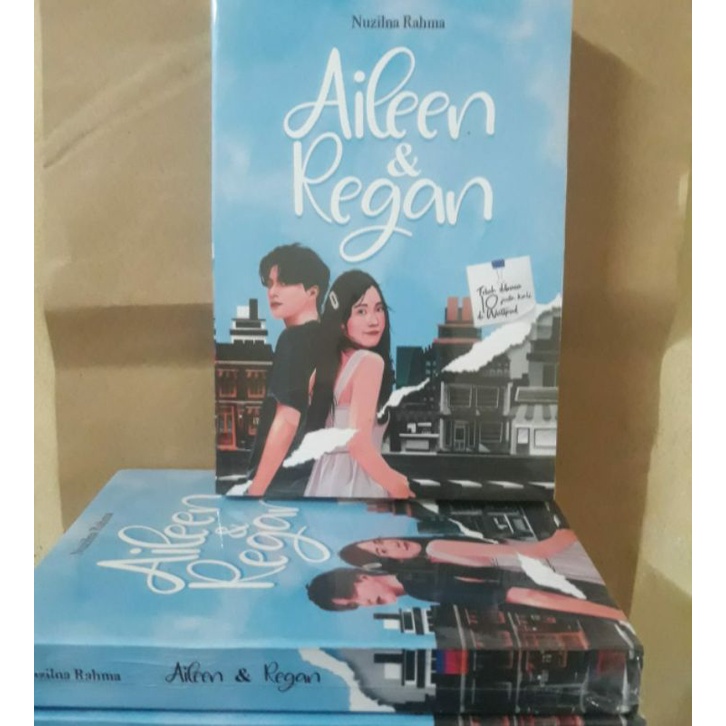 Download Novel Aileen & Regan by Nuzilna Rahma [TOKO MICCEL] Himpunan