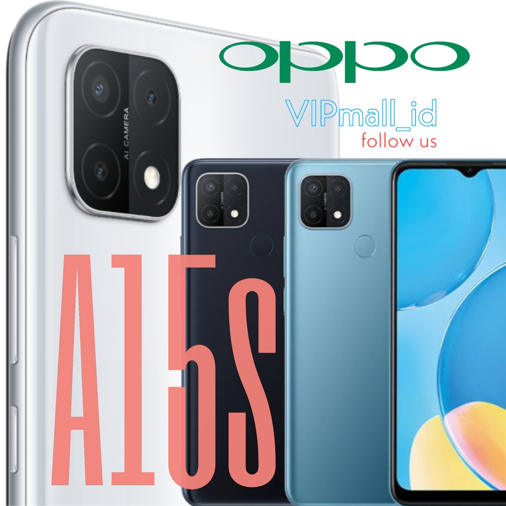 OPPO A15s 4/64 GARANSI RESMI HP OPPO A15s 4/64 HP ANDROID RAM 4GB